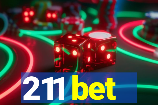 211 bet